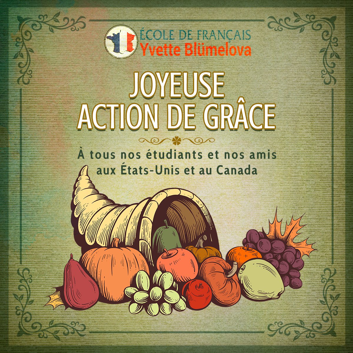 Feliz Día de Acción de Gracias a todos nuestros estudiantes y amigos en Estados Unidos y Canadá.
 #francesenlinea #frenchonline #françaisenligne #cursodefrances #frenchcourse #coursdefrançais  #escueladefrances #academiadefrances #actiondegrace #ThanksgivingDay