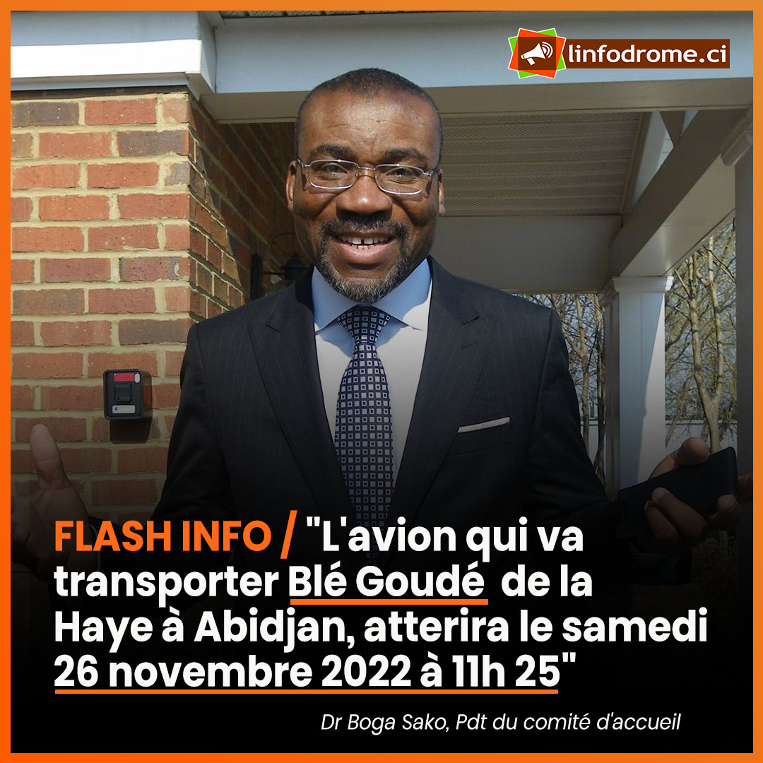 Linfodrome's tweet photo. linfodrome Retour de Blé Goudé: "L'avion qui va transporter Blé Goudé de la Haye à Abidjan, atterira à l'aéroport Félix Houphouët Boigny le samedi 26 novembre 2022 à 11h 25"
Dr Boga Sako, Pdt du comité d'accueil

#civ225 #blegoude #abidjan #cotedivoire  #linfodrome #actualité https://t.co/h7VgIIdvlm