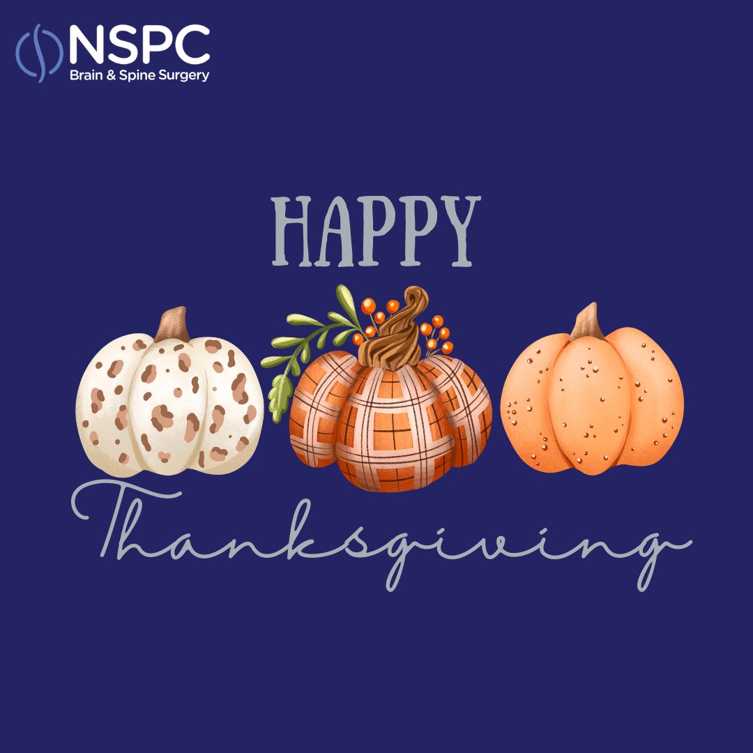 NSPCBrainSpine's tweet photo. Happy Thanksgiving from the NSPC Family to yours! Just a reminder that our offices will be closed today and tomorrow. We will see you Monday! Have a great weekend! #thanksgiving https://t.co/sYorJCGDP1