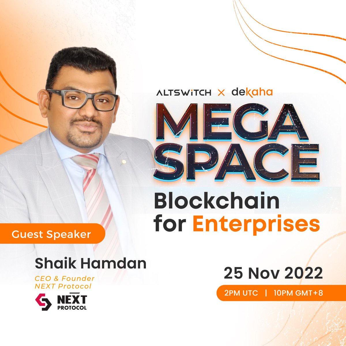 altswitchglobal's tweet image. To complete our speakers, meet Shaik Hamdan! 🚀 

@shaik99 is the CEO and Founder of @ProtocolNext , a UAE- based tech company which allows web2 games to convert into web3 using their APIs.

Set a reminder here: bit.ly/AltSwitch-Mega…

#AltSwitch #DeKaha #NEXTProtocol