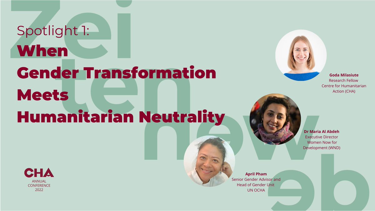cha_germany's tweet photo. #CHA22 sets a spotlight on “When Gender Transformation Meets Humanitarian Neutrality” with Dr Maria Al Abdeh / @WomenNowForDev , @MynameisApes / @UNOCHA and @goda_milasiute. Join now via Zoom or Stream: https://t.co/T8JfNux9AB https://t.co/rGpyiNFCTY