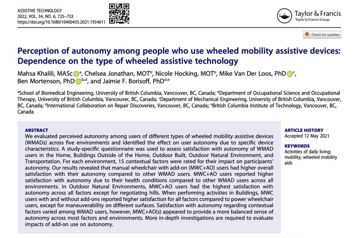 “Perception of #autonomy among people who use wheeled #mobility assistive devices: Dependence on the type of wheeled #AssistiveTechnology” by Mahsa Khalili, Chelsea Jonathan, Nicole Hocking, @hfmvdl, @mortensonlab & Jaimie F. Borisoff. @ubcmech tandfonline.com/doi/full/10.10…