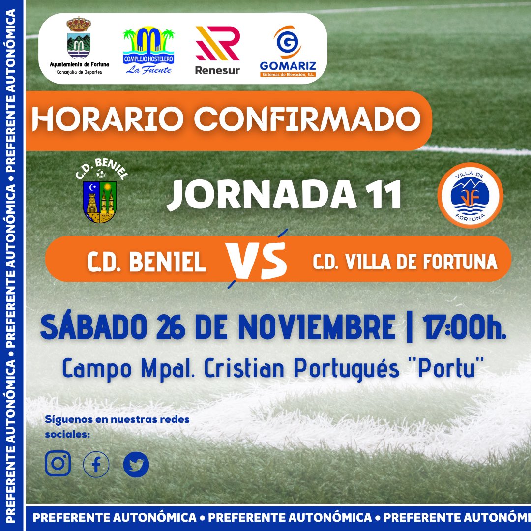 ⚽️ | ℙℝ𝔼𝔽𝔼ℝ𝔼ℕ𝕋𝔼 𝔸𝕌𝕋𝕆ℕÓ𝕄𝕀ℂ𝔸

🚌 #PróximoPartido 
🆚 <a href="/CDBeniel/">Club Deportivo Beniel</a> 

🗓️ Sábado 26 de noviembre 
⌚️ 17:00h
🏟️ Campo Mpal. Cristian Portugués "Portu". 

¡VAMOS #VillaFortuna! 🟠🔵