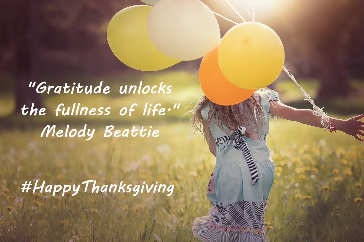“Gratitude unlocks the fullness of life.” Melody Beattie #HappyThanksgiving2022