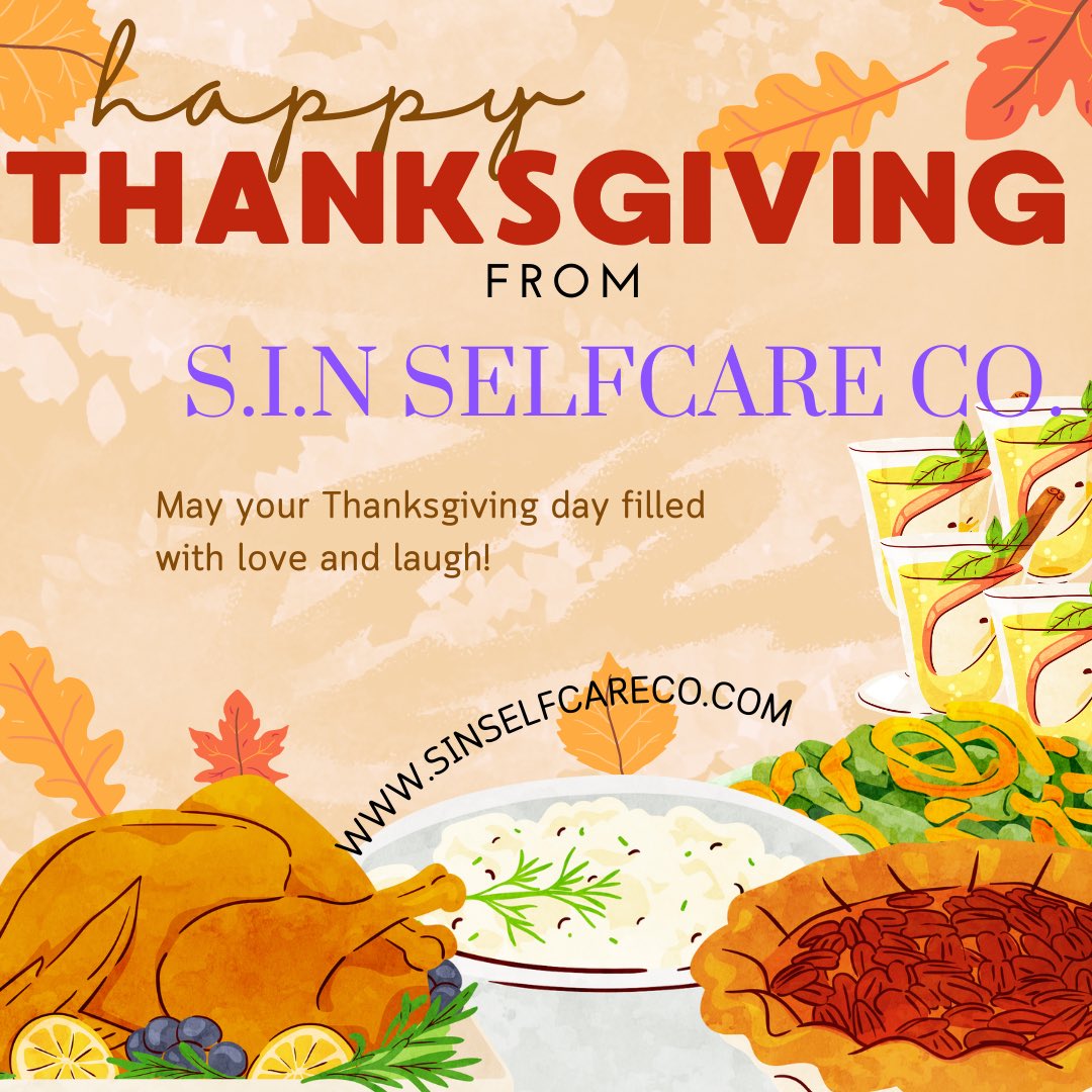 ENJOY TIME WITH TOUR FAMILY AND FRIENDS TODAY!! SINSELFCARECO.COM #selfcare #selflove #soap #bathbomb #blackownedbusiness #soapartisan #madeinmichigan #smallbusiness #sinselfcareco #detroit #thanksgiving #Friendsgiving #BlackFriday #BetterTogether #DetroitvsEverybody