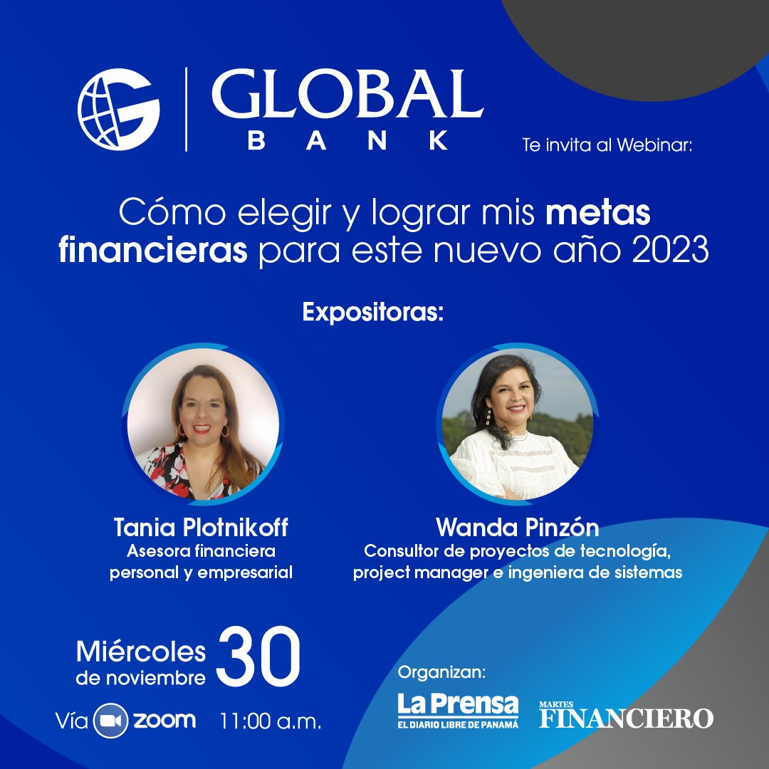 <a href="/Globalbankpa/">Global Bank</a> te invita a inscribirte y participar GRATIS este 30 de noviembre a las 11:00 a.m. en nuestro webinar, sobre cómo elegir y lograr mis metas financieras este 2023.
bit.ly/3XjdTvb