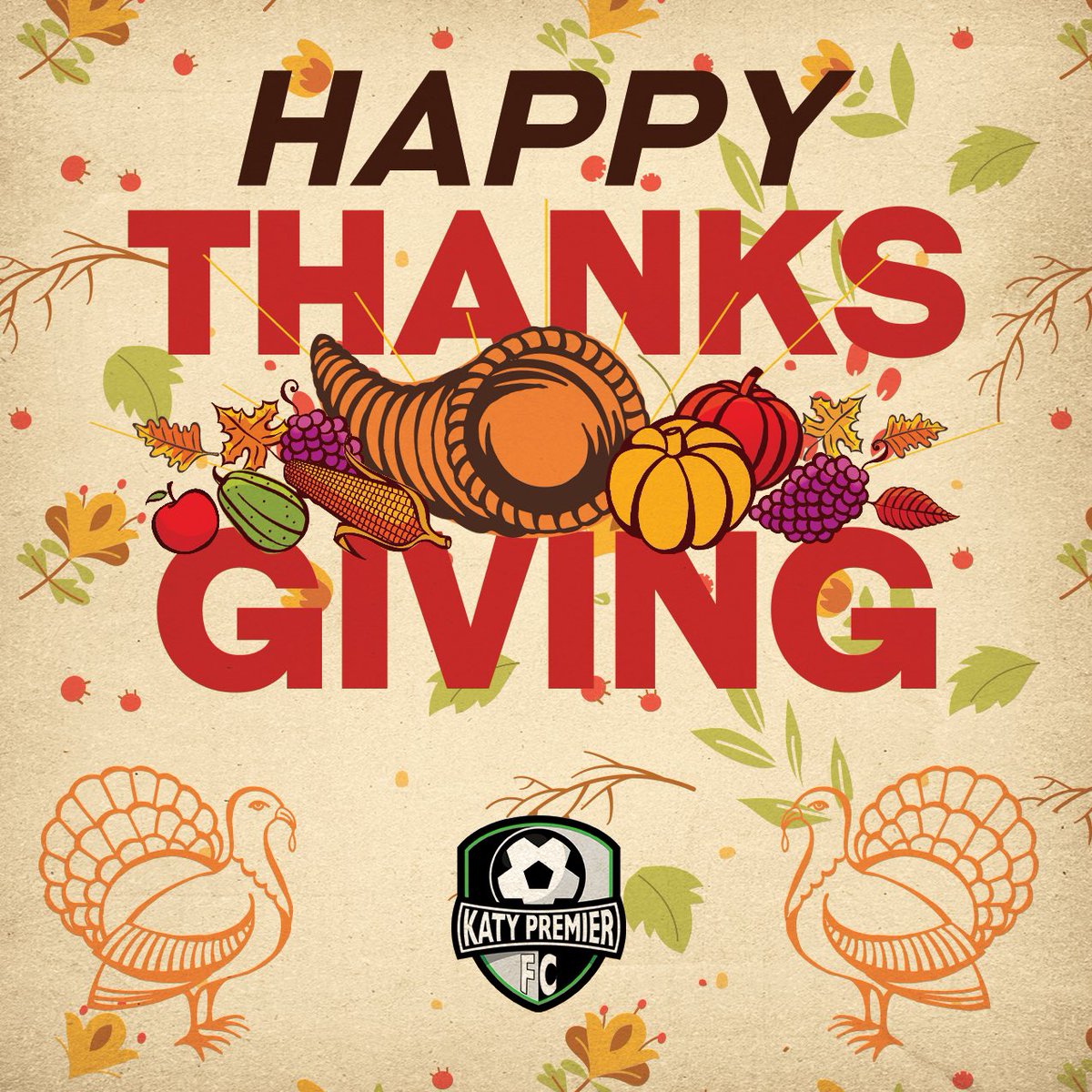 KatyPremierFC's tweet photo. Wishing you all a Safe and Happy Thanksgiving!
.
.
.
.
.
#katypremierfc #katy #texas #houston #alief #westhouston #ThanksgivingDay #Thanksgiving #Thanksgiving2022 https://t.co/MOJF4DdNaZ