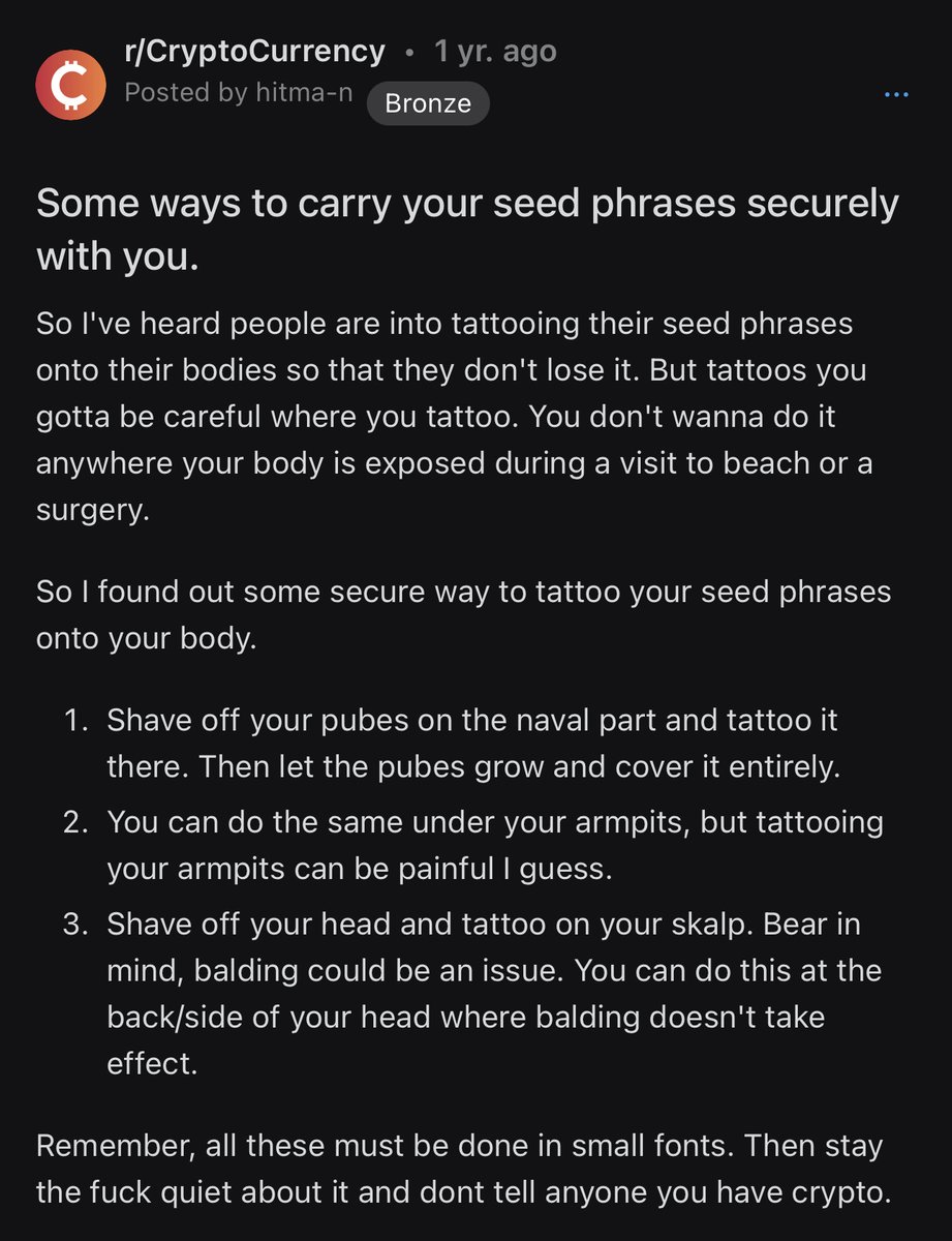 r_Buttcoin's tweet photo. Crypto is the future of finance. Here are some ways to carry your seed phrases securely with you. Tattoo them on your crotch. Pubic hair will keep your them safe. (by jonystrum) [image] https://t.co/z8CppGI7KL https://t.co/W4J7l2DX5i