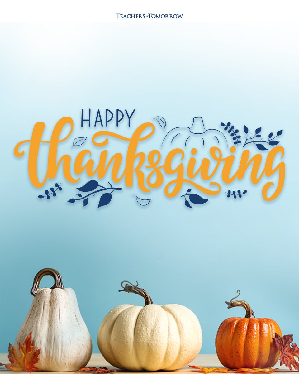🦃 🍂 Thank you, teachers, for touching the lives of your students, and thank you for showing up and being part of our Teachers of Tomorrow family! We wish you a happy holiday in this season of Thanksgiving! 🥧 🧡
.
#TeachersofTomorrow #ChooseWorkThatsWorthIt #HappyThanksgiving