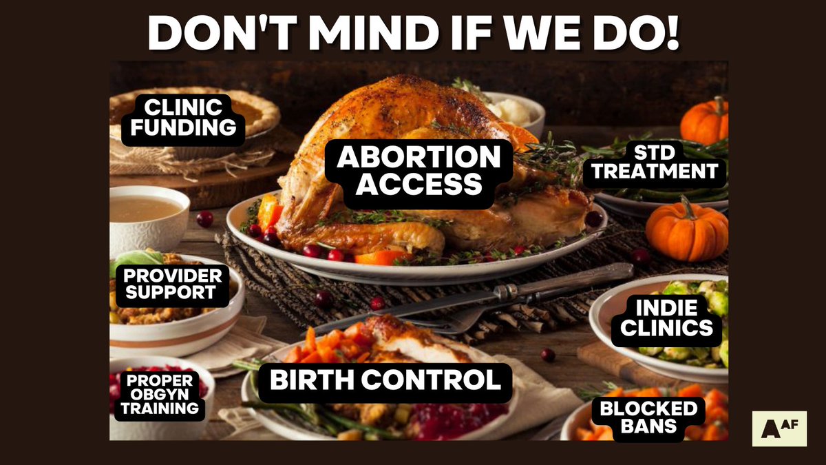 The three things that Abortion Access Front is thankful for:
1) ABORTION!
2) ABORTION PROVIDERS!
3) ANYONE AND EVERYONE WHO HELPS INCREASE ACCESS TO ABORTION!
Oh, and fuck colonizers.#FuckColonialism