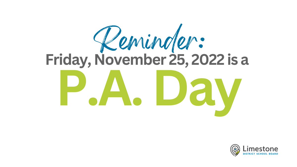 Limestone District School Board (@limestonedsb) on Twitter photo A reminder to all <a href="/LimestoneDSB/">Limestone District School Board</a> families - Friday, November 25, 2022 is a P.A. Day. A reminder to all <a href="/LimestoneDSB/">Limestone District School Board</a> families - Friday, November 25, 2022 is a P.A. Day.