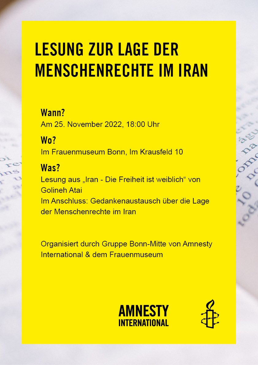 Alle aus Bonn und der Umgebung sind zu unserer morgigen Lesung aus „Iran- Die Freiheit ist weiblich“ von Golineh Atai herzlich eingeladen! 
Alle weiteren Infos sind dem beigefügten Plakat zu entnehmen. 
Wir freuen uns auf euch:)