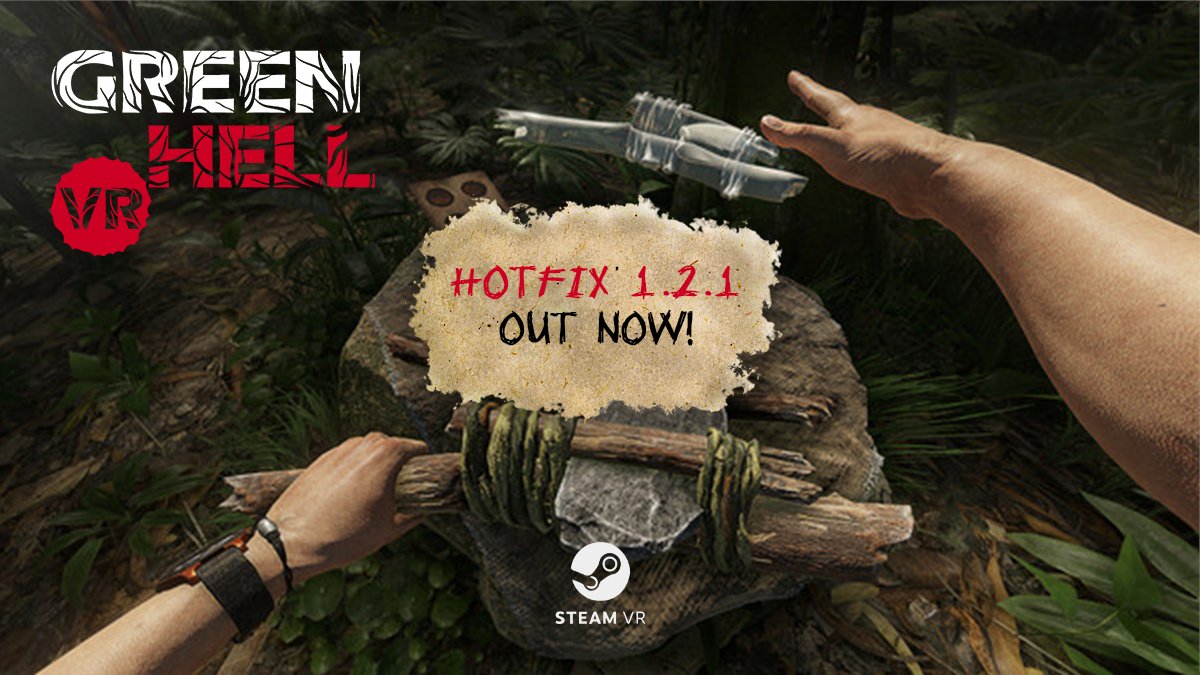 GreenHellVR's tweet photo. Attention #Steam players: the 1.2.1 hotfix for Green Hell VR is available now!
You can read the full list of bug fixes and changes here: https://t.co/13NtwiHIK3
#ghvr #greenhellvr #vr https://t.co/613P60DhLh