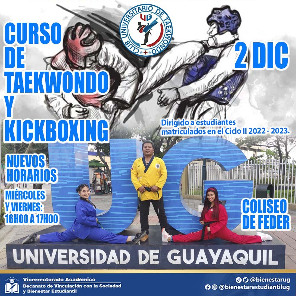 bienestarug's tweet photo. INSCRÍBETE al Curso de Defensa Personal de Taekwondo y Kickboxing. 🥋
Dirigido a estudiantes matriculados en el Ciclo II 2022 - 2023 💙🤍💙
Llena el formulario: 👉🏻 https://t.co/zJDY56m7bA
📍 Coliseo de FEDER
📆 2 diciembre 2022

#UniversidaddeGuayaquil #DECANATOVSBE #YoSoyUG https://t.co/DO0yjFKQkD