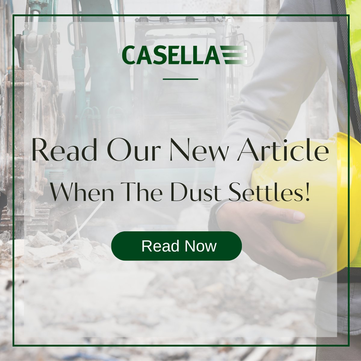 November is Chronic Obstructive Pulmonary Disease (COPD) awareness month. Read Casella's latest article "When The Dust Settles". Our latest feature focuses on the consequences of noise, dust and general disruption caused by construction.  Read Now: casellasolutions.com/us/en/about/ne…