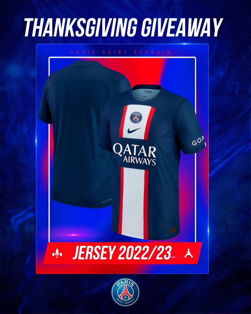 PSG_English's tweet photo. THANKSGIVING GIVEAWAY! ❤️💙

We're grateful for your amazing support and this #Thanksgiving we're giving you the chance to win &amp; gift a jersey signed by a player of your choice!

👉 RT this tweet
👉 Follow @PSG_English
👉 Reply with the name of the person you’d gift the jersey to https://t.co/2G4w9WPWjW