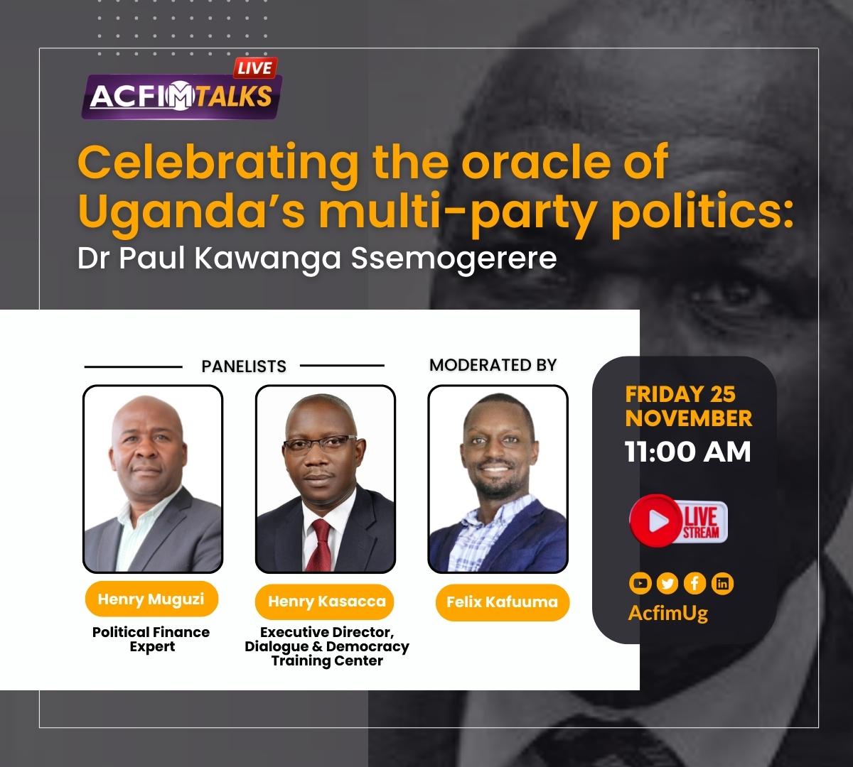 AcfimAfrica's tweet image. We dedicate this week&apos;s episode of #ACFIMTalks to celebrate Dr.Paul Kawanga Ssemogerere-the former president of @DPSecretariat1
He was one of the first politicians to advocate for regulating the use of money in electoral politics at a time when nobody cared about #MoneyinPolitics