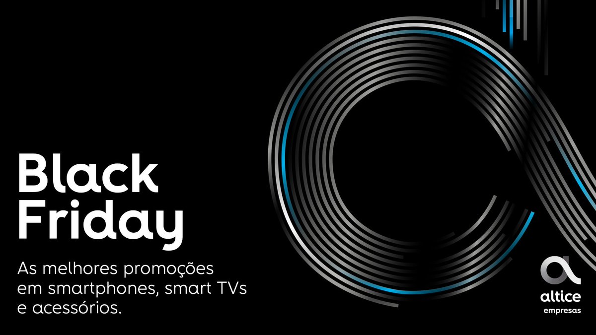 A Black Friday chegou à Altice Empresas. De 23 a 28 de novembro aproveite as melhores promoções em smartphones, smart TVs, acessórios e muito mais. Saiba mais em.altice.pt/BLACK-FRIDAY