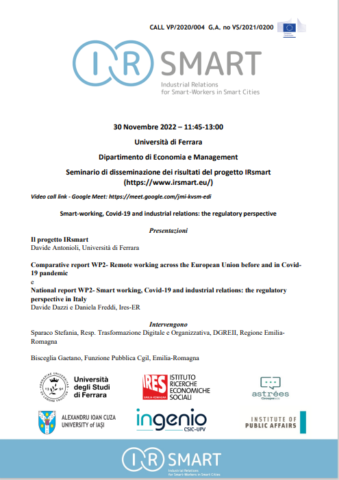 IRsmart_EU's tweet photo. 30 Nov @ #DEM (and online)  @Uniferrara together with 
 @Ires_ER will host the local meeting  presenting the results of WP2 on #smartworking #covid19 and #industrialrelations from the regulatory perspective
interested #stakeholders are welcome to participate 
more info 👇 https://t.co/HGh4b3FoMb