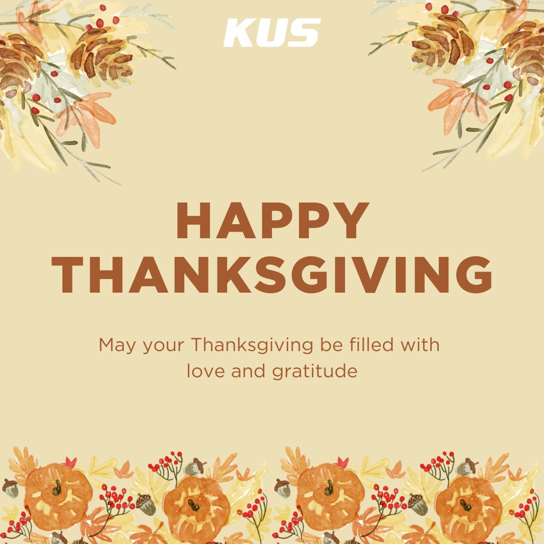 KUS_Global's tweet photo. Happy Thanksgiving! Thank you for your business and support this year.

We hope the Thanksgiving season brings you and your loved ones good health, prosperity, happiness, and love.

#Happythanksgiving #thanksgiving #holidayseason #marine #marineindustry #automotive https://t.co/maI9Vjwj4Z