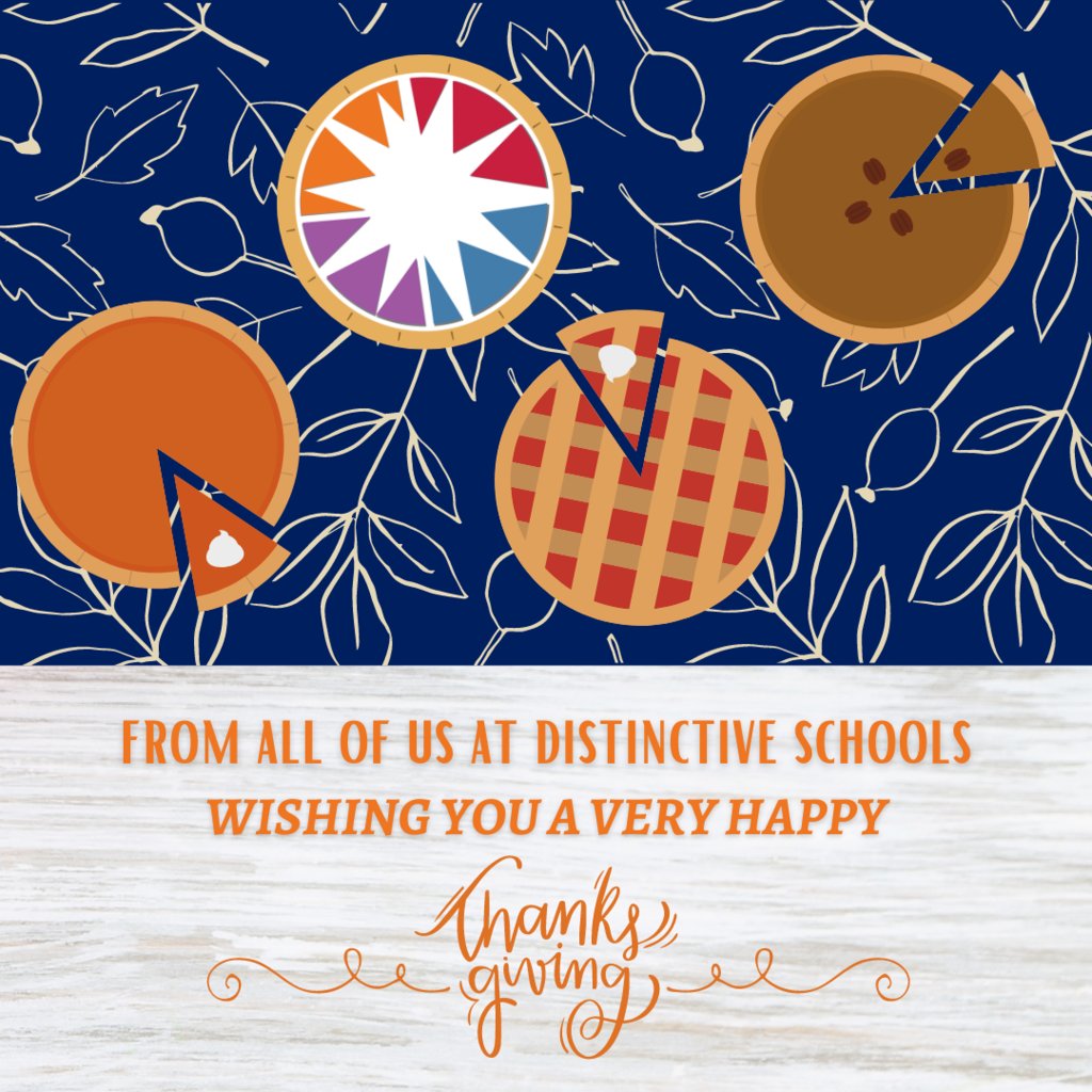 Today we are feeling extra thankful for our Distinctive Schools Family – thank you for being part of our amazing community! Enjoy this time with family and friends. We can't wait to see you on Monday! Happy Thanksgiving!
