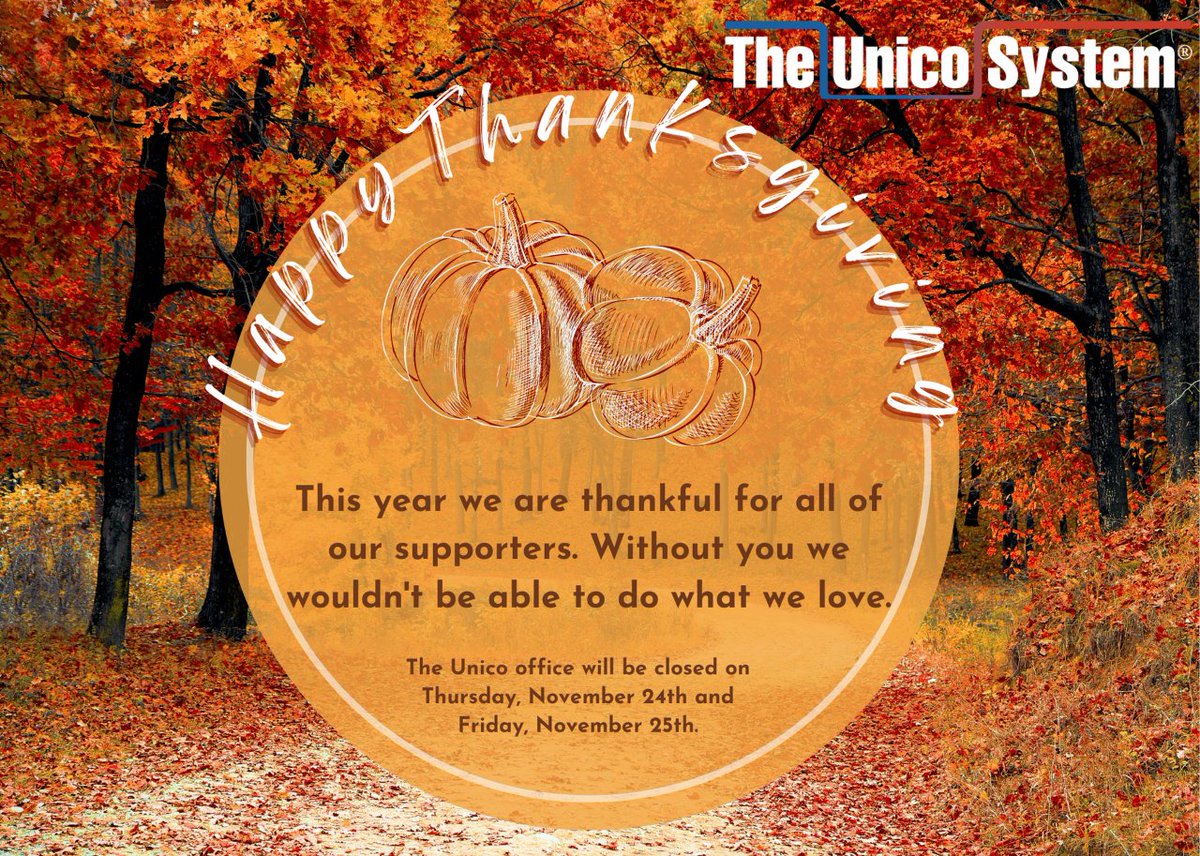 TheUnicoSystem's tweet image. Wishing everyone a Happy Thanksgiving from our family to yours❤️! As a reminder, Unico, Inc. will be closed both Thursday, November 24th and Friday, Novemeber 25th.