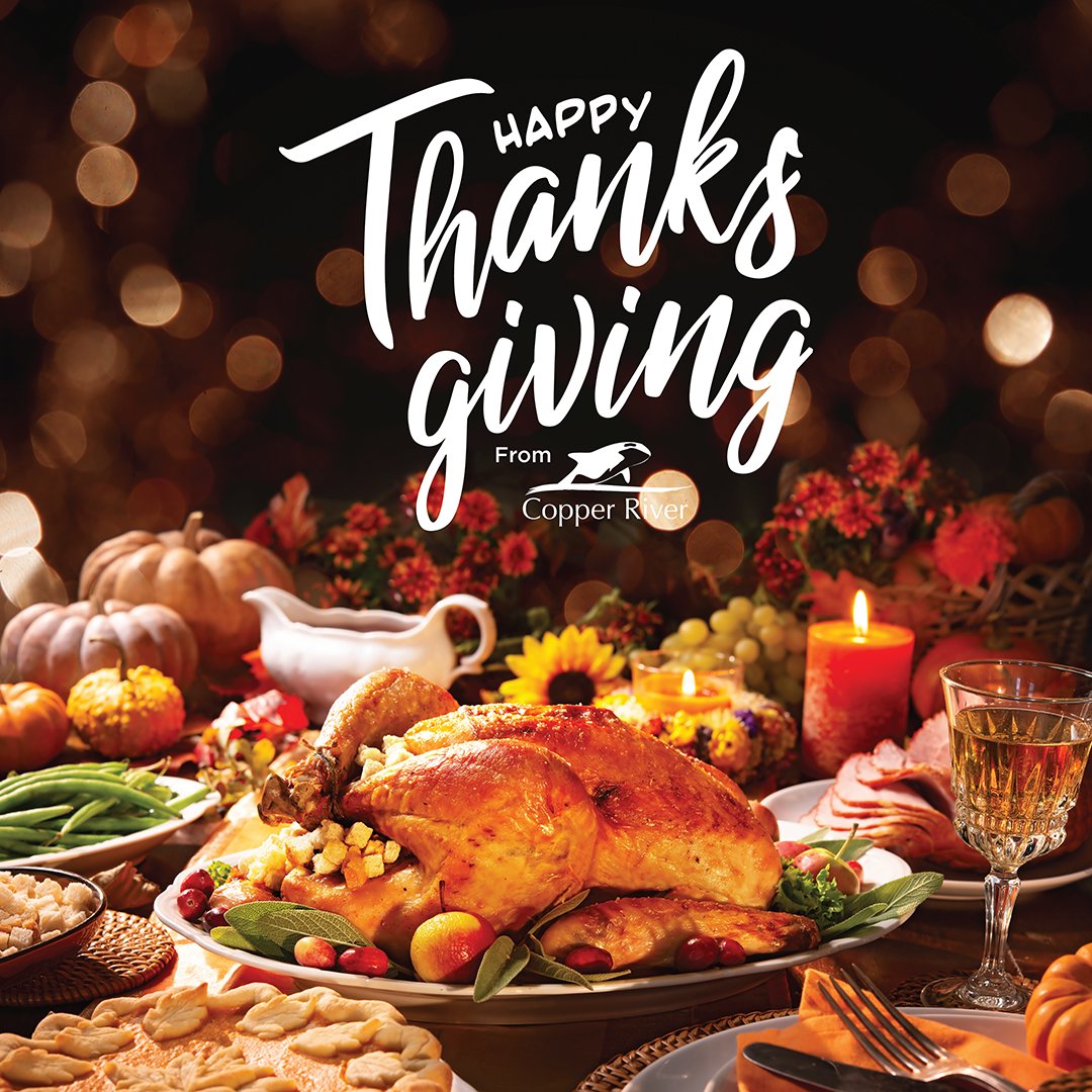 CopperRiverTech's tweet photo. Let our lives be full of both Thanks and Giving! https://t.co/5wBc4rwjU8