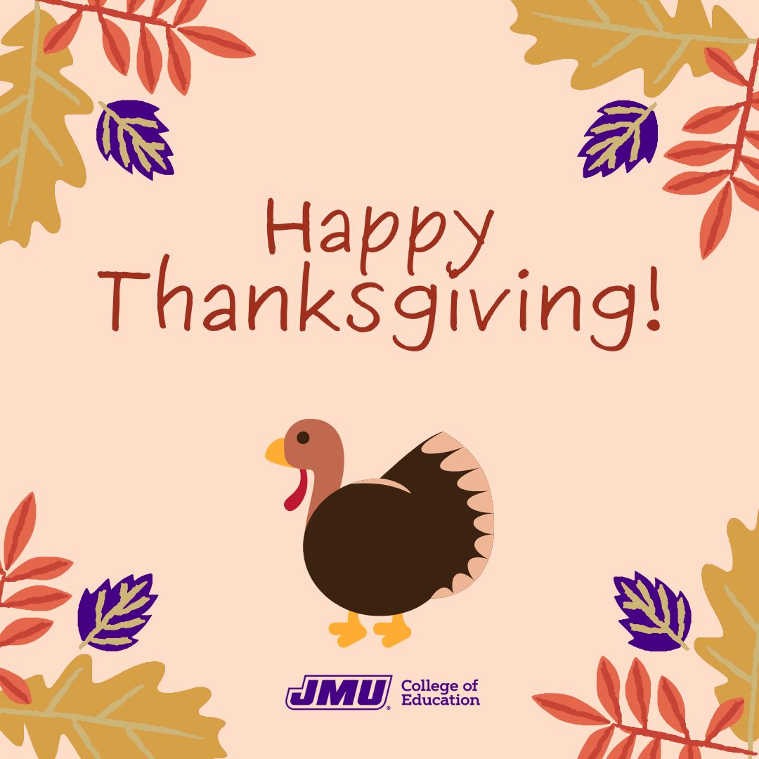 JMUCoE's tweet photo. Happy Thanksgiving to you and your family!
#jmucoe #happythanksgiving https://t.co/8tk2HXQeoH