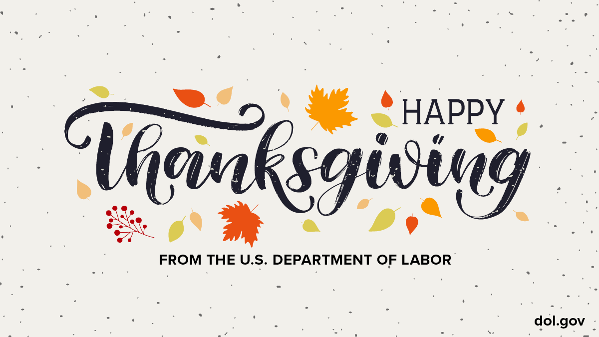 OCIO_DOL's tweet photo. Happy #Thanksgiving from all of us @OCIO_DOL🦃! We are thankful for our dedicated staff working diligently to support @USDOL's mission agencies by testing new technology, securing networks & ensuring the department’s efforts continue to protect American workers. #GovITAtWork https://t.co/791NB7Q4EV