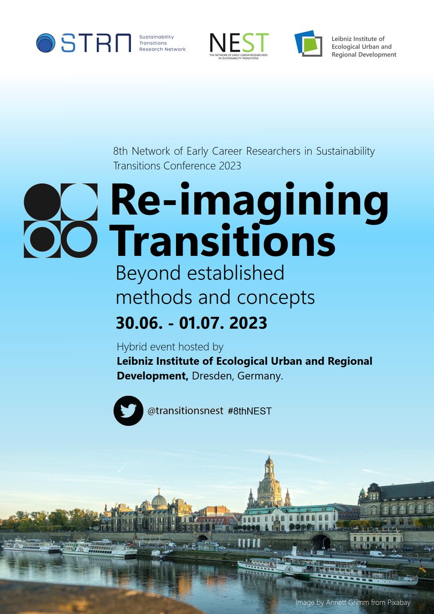 SAVE THE DATE! 30.6.-01.07.2023 Conference of "Network of early career researchers in sustainability transitions" NEST will take place in #Dresden hosted by ioer.de and  <a href="/DLGS_tweets/">Dresden Leibniz Graduate School</a> Call for abstracts will open soon. <a href="/transitionsnest/">transitions NEST</a> #Sustainability #transitions