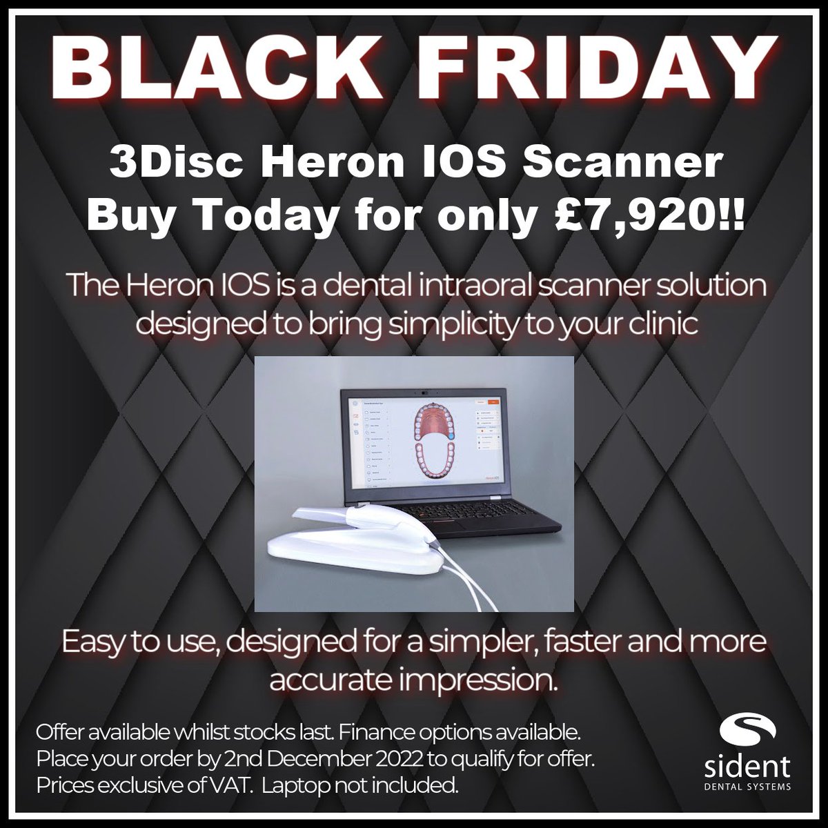 SidentDentalSys's tweet photo. ◼️ BLACK FRIDAY DEALS!! ◼️ 

Our early deals are now live!! Don't miss out on these fantastic deals - order by 2nd December to qualify.

#sidentdental #blackfriday #heronscanner #3disc #intraoralscanner #blackfriday #vita #cadcam #digitaldentistry #sundries #brilliantcrios https://t.co/RQi46Osa3j