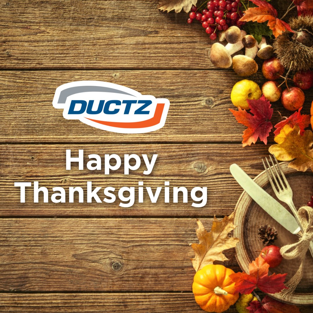 Happy Thanksgiving from our #DUCTZFamily to yours!