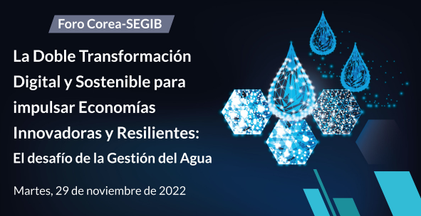 dgipyme's tweet photo. 📅📢29 de noviembre 9.30h, la #DGIPYME participará en el Foro @SEGIBdigital @embcoreaespana sobre "La doble transformación digital y sostenible para impulsar economías innovadoras y resilientes: el desafío de la gestión del agua" 👇🏼
https://t.co/ZVImLDQ7ET https://t.co/CpIKvDqaSm