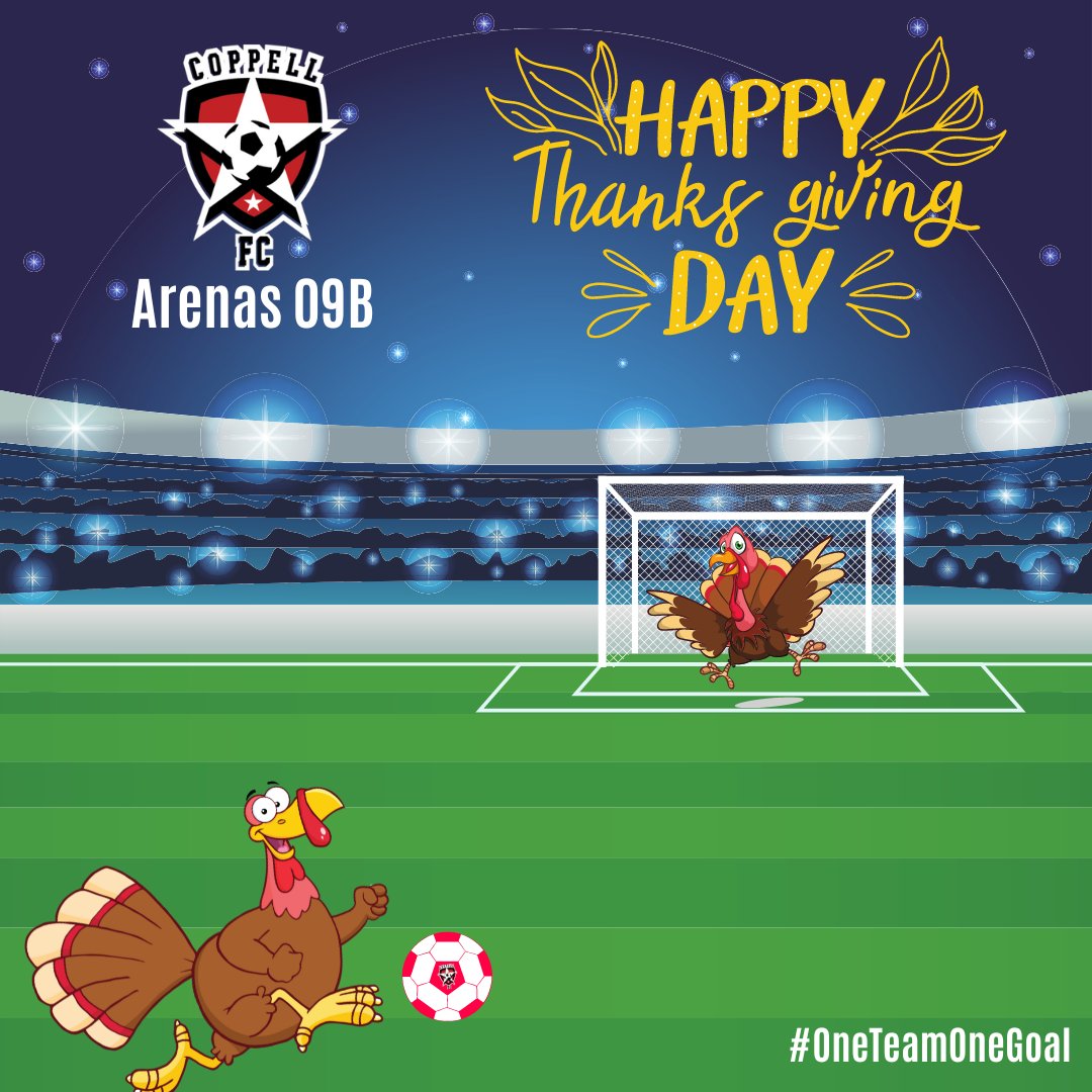 Happy Thanksgiving everyone!
#CoppellArenas_09B #CoppellArenas_09BWhite
#CoppellSoccer #CoppellFC #NorthTexasSoccer #socceryouth #OneTeamOneDream #OneTeamOneGoal #ppil #division2 #indoorsoccer