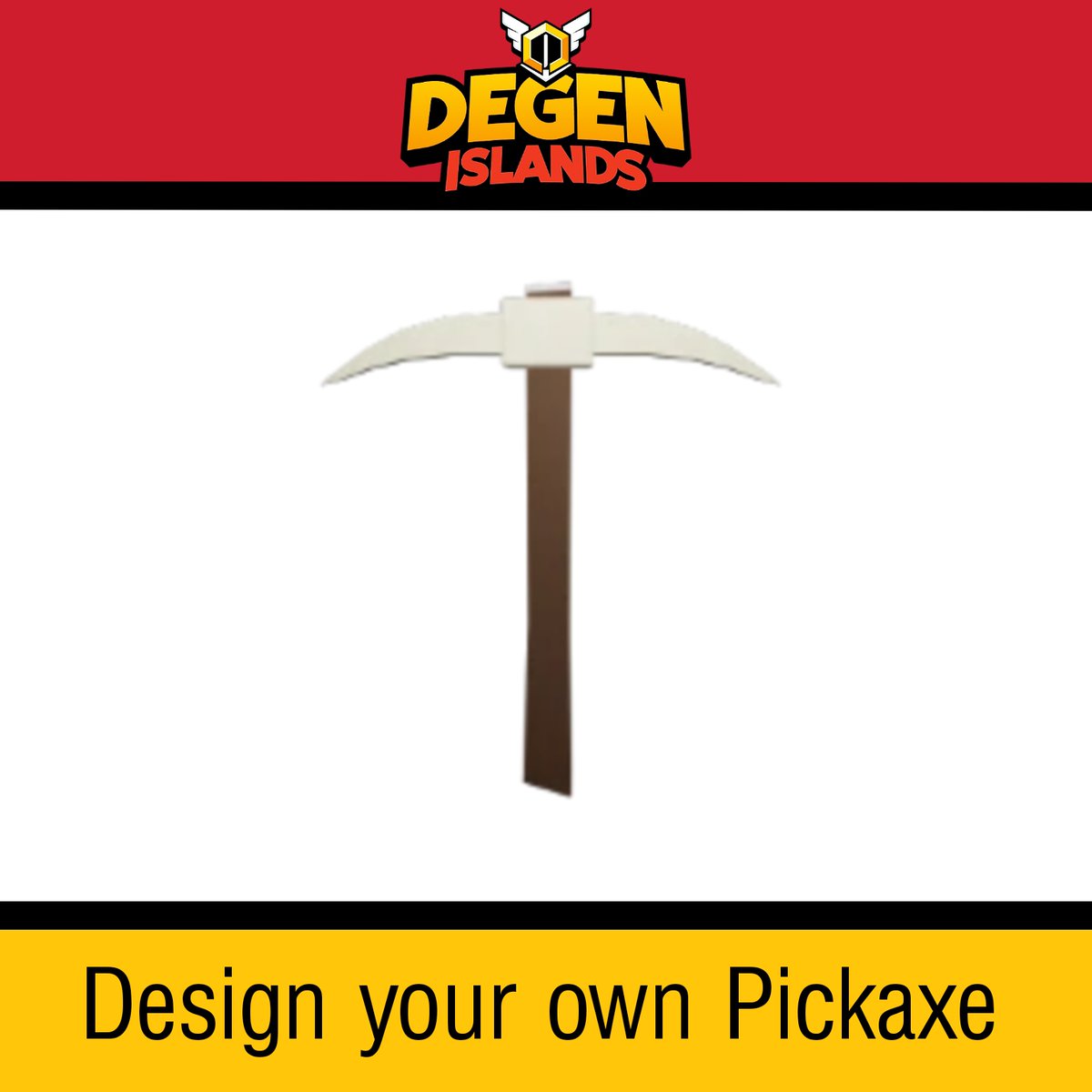 Hi Islanders🏝️

While waiting for those "Enchanted Pickaxe".⛏️

Share us your own version of Degen Islands Pickaxe 😁

3 Best Designs will win 
2,000 $Nuggets + Zone 2 WL

#MetaverseNFT
#SolanaNFTs

Drop your entries below and don't forget to tag friends and retweet this post.