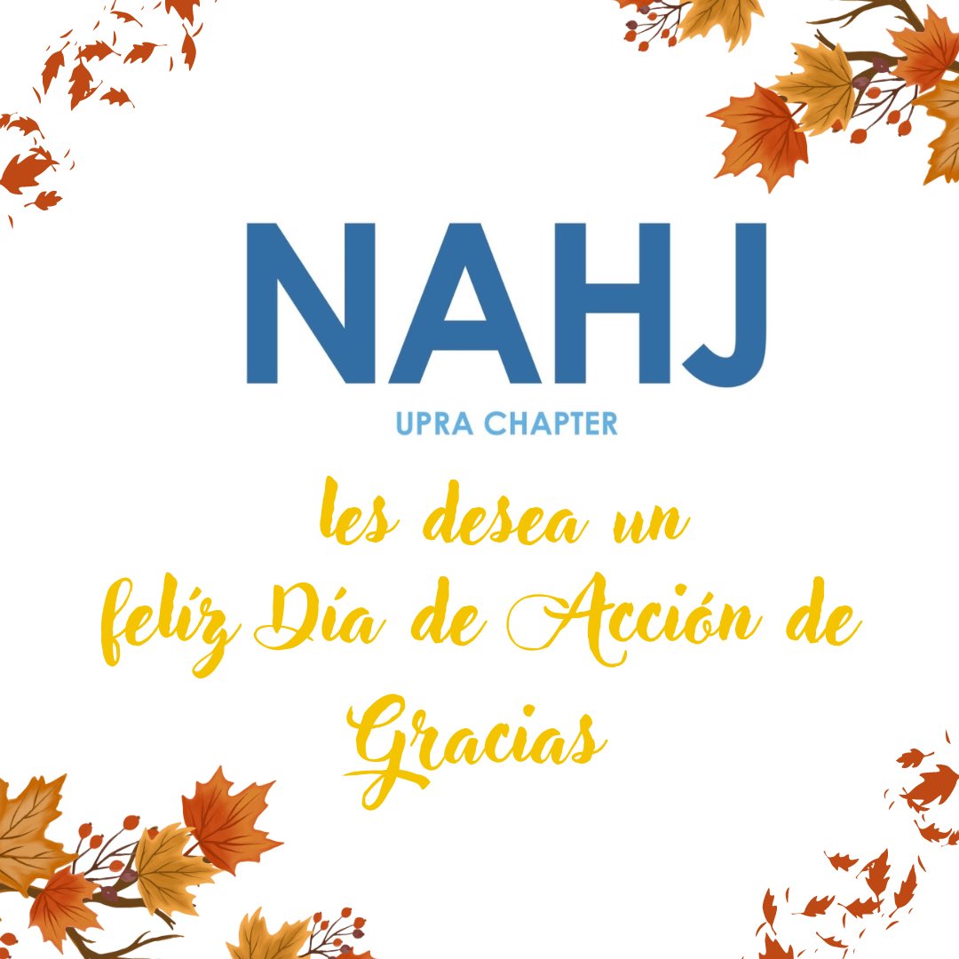 nahjupra's tweet photo. El Capítulo de NAHJ- UPRA les desea un felíz Día de Acción de Gracias a todos nuestros miembros, periodistas y comunidad. 🍁
¡Que pasen un excelente día entre familia y amistades!
✨
#nahj #nahjupra #MoreLatinosInNews
#MoreBoricuasInNews #comuupra https://t.co/jTVu31M7kb