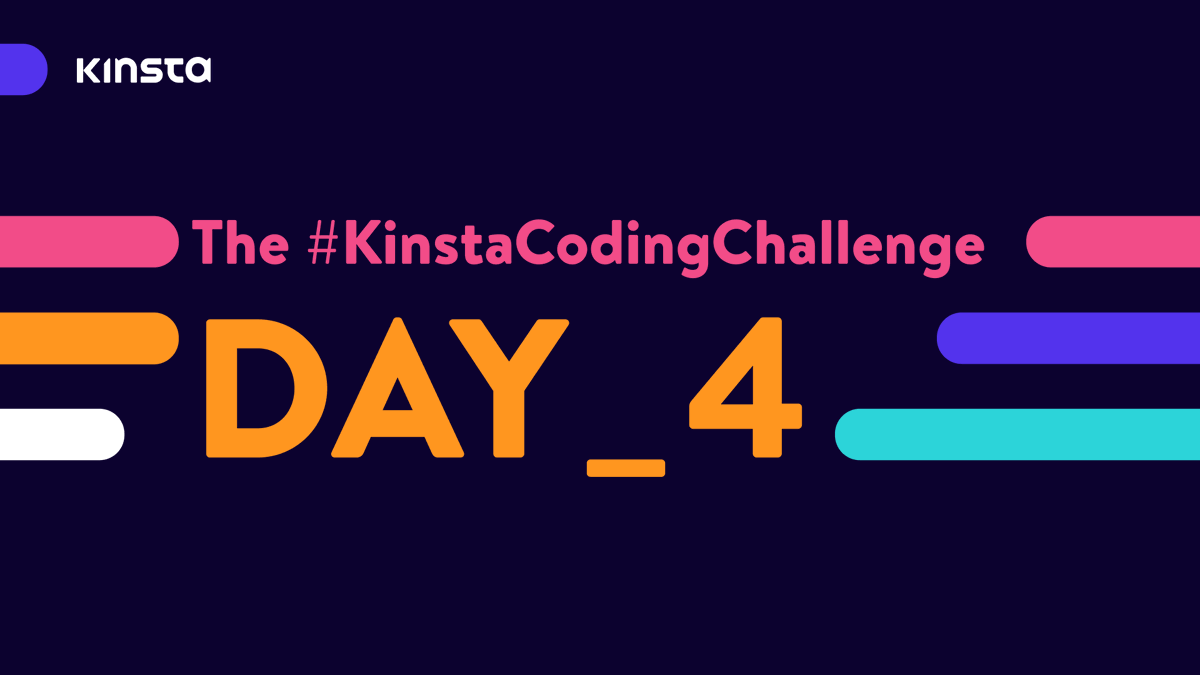 kinsta's tweet photo. It’s Day 4 of #KinstaCodingChallenge, and it’s time to learn about components… /1 https://t.co/2A72nDqLJB