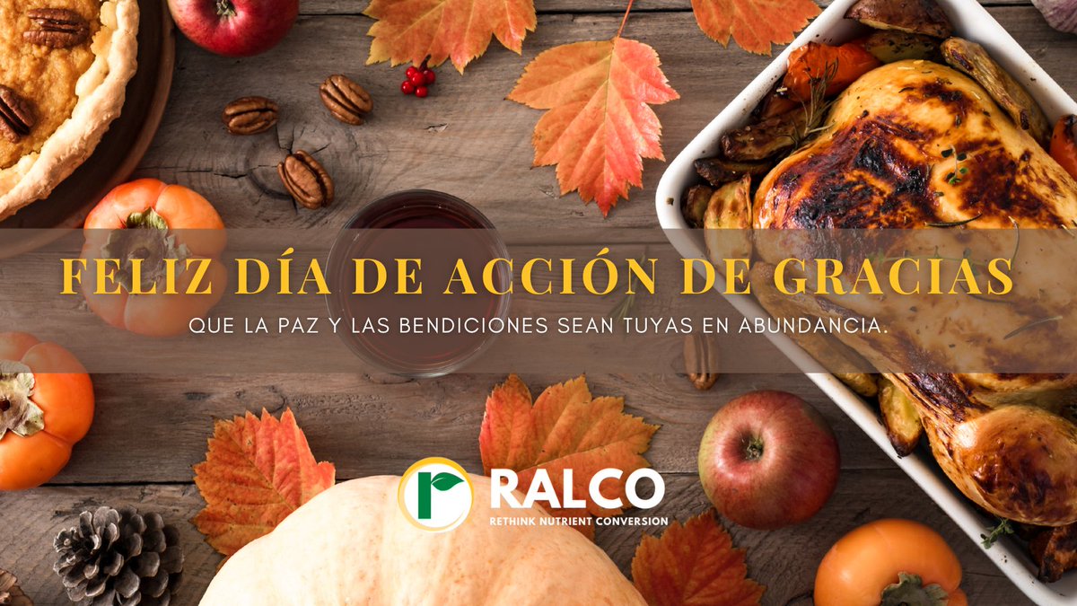 RalcoUruguay's tweet photo. Feliz Día de Acción de Gracias.  Paz y Bendiciones.  

#Ralco #RalcoLatinoAmerica #StrongAnimals #RethinkNutrientConversion https://t.co/xCu83EsP2G