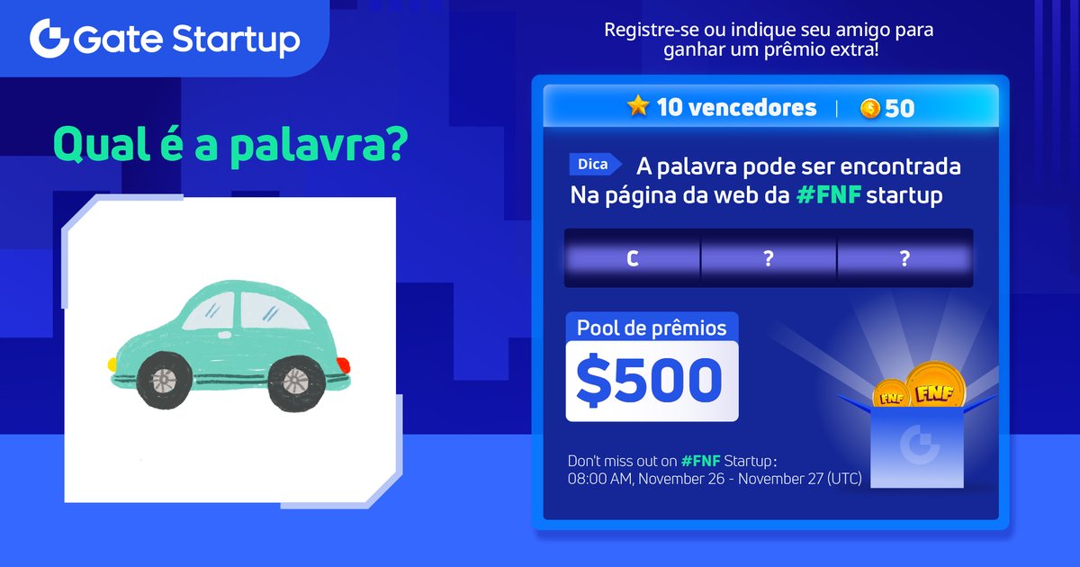 Gate.io #Startup $FNF: adivinhe a palavra para compartilhar $ 500 em recompensas👇

✅Siga <a href="/Gateio_Startup/">Gate.io Startup is now Gate Launch</a> &amp; <a href="/Funfi_token/">Funfi</a>
✅Marcar 3 amigos
✅ Envie respostas gleam.io/k4msj/adivinhe…
✅ Para ganhar bônus extra go.gate.io/w/rxOXkPWl

#gateiostartup