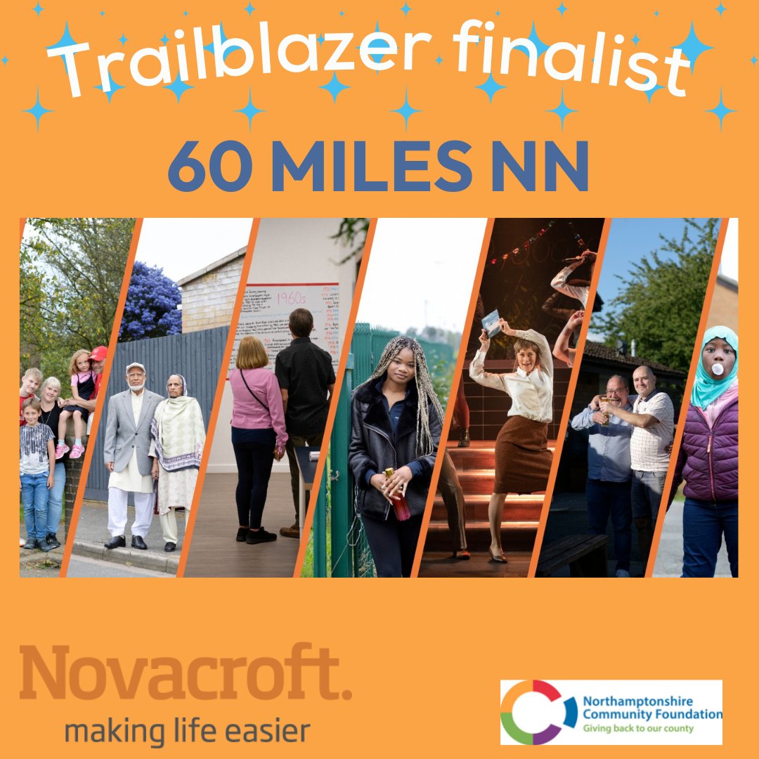 Congratulations to @60MilesNN who are a finalist for the #NCFAwards22, taking place on 8th December. They are up for the Trailblazer category, sponsored by @novacroft. #StrongerTogether #CelebrateNorthamptonshire