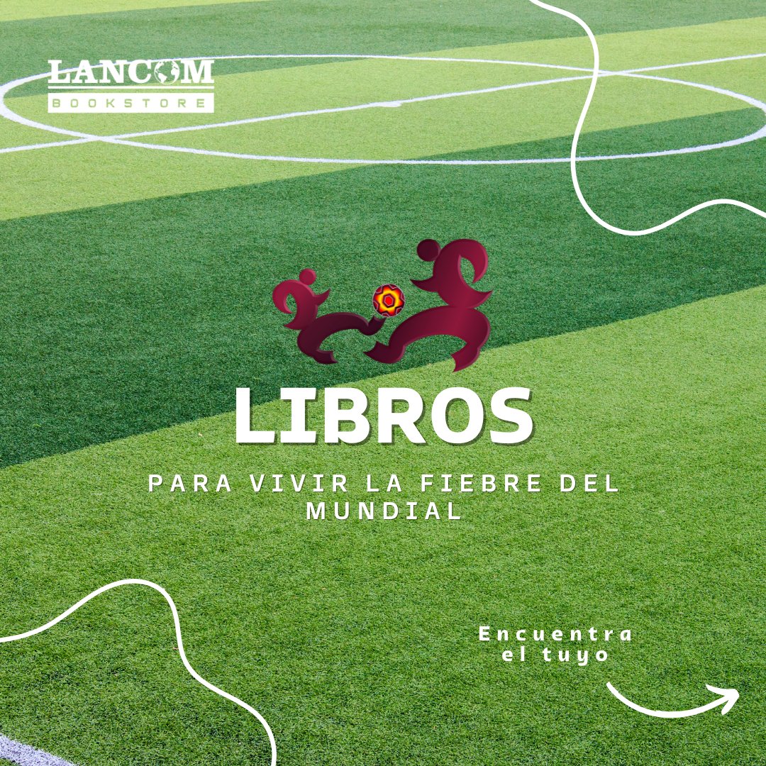 LancomLibreria's tweet photo. ¡La chalaca de Richarlison es tendencia!🤸🏾‍♂️🥅

Y en Lancom sentimos tanta pasión por los libros como por el fútbol. Así que hoy les compartimos nuestro catálogo dedicado a este deporte que mueve el planeta ⚽️
#FIFAWorldCup 

Encuéntranos en 👉🏾https://t.co/TDZEg7Ghej https://t.co/nBv3sKrXSO