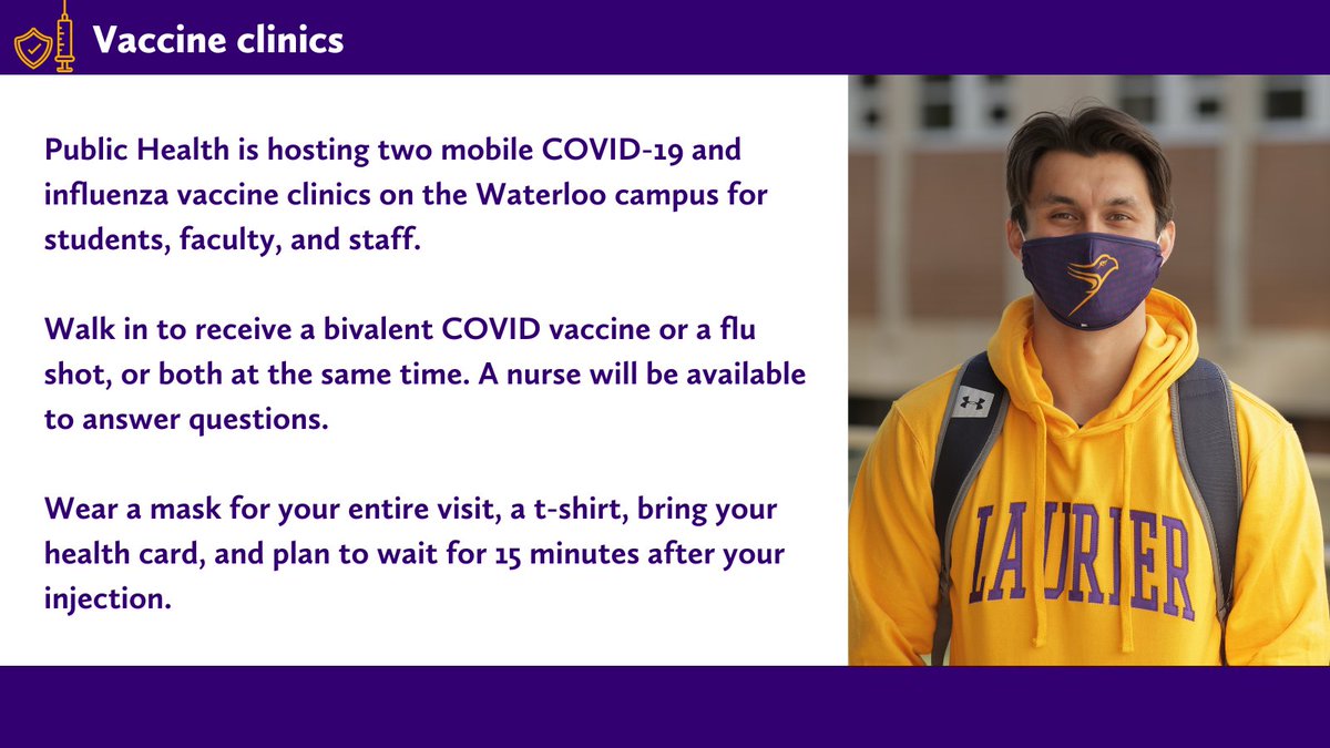 Influenza/COVID-19 vaccine clinics ⬇️

📍 Paul Martin Centre, Waterloo campus
🗓 Monday, Nov. 28 from 1:45 to 8:15 pm or Wednesday, Nov. 30 from 9:15 am to 3:45 pm.

<a href="/ROWPublicHealth/">Region of Waterloo Public Health</a> | #StaySafeLaurier