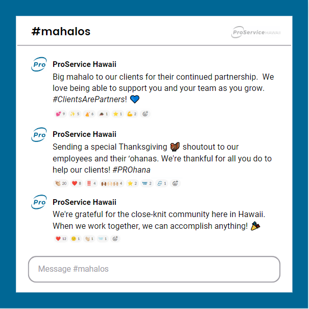 ProServiceHI's tweet image. At ProService Hawaii, we share mahalos at every opportunity. Today, we wish you a happy Thanksgiving! Share your own Mahalo Message in the comments!

#ProServiceHawaii #HR #HawaiiBusiness #Mahalo #MahaloMessage #Thanksgiving #PROhana
