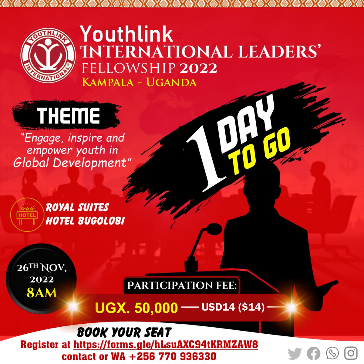 YLFellows's tweet photo. JUST 0️⃣1️⃣ DAY (S) TO GO
You have just a day to register and be part of the world's gathering of young leaders, entrepreneurs, philanthropists and volunteers, that's in Kampala Uganda🇺🇬
Book your seat now: https://t.co/1ulK1muVBr
#YILF #TheWorldtoKampala https://t.co/HAD25hGxMF