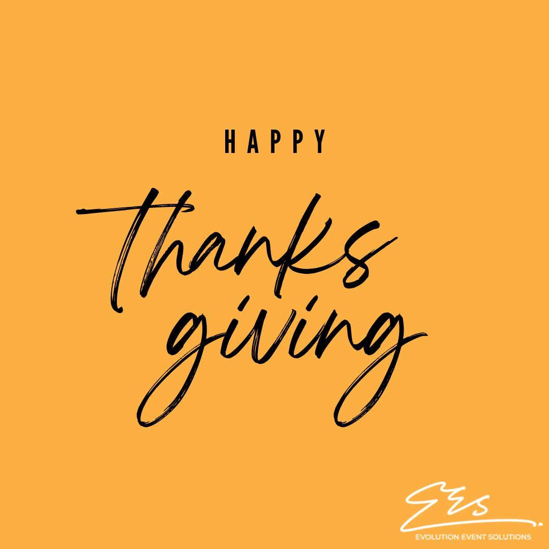 EvolvedEvent's tweet image. Happy Thanksgiving from #TeamEES! We're thankful for you all 🧡