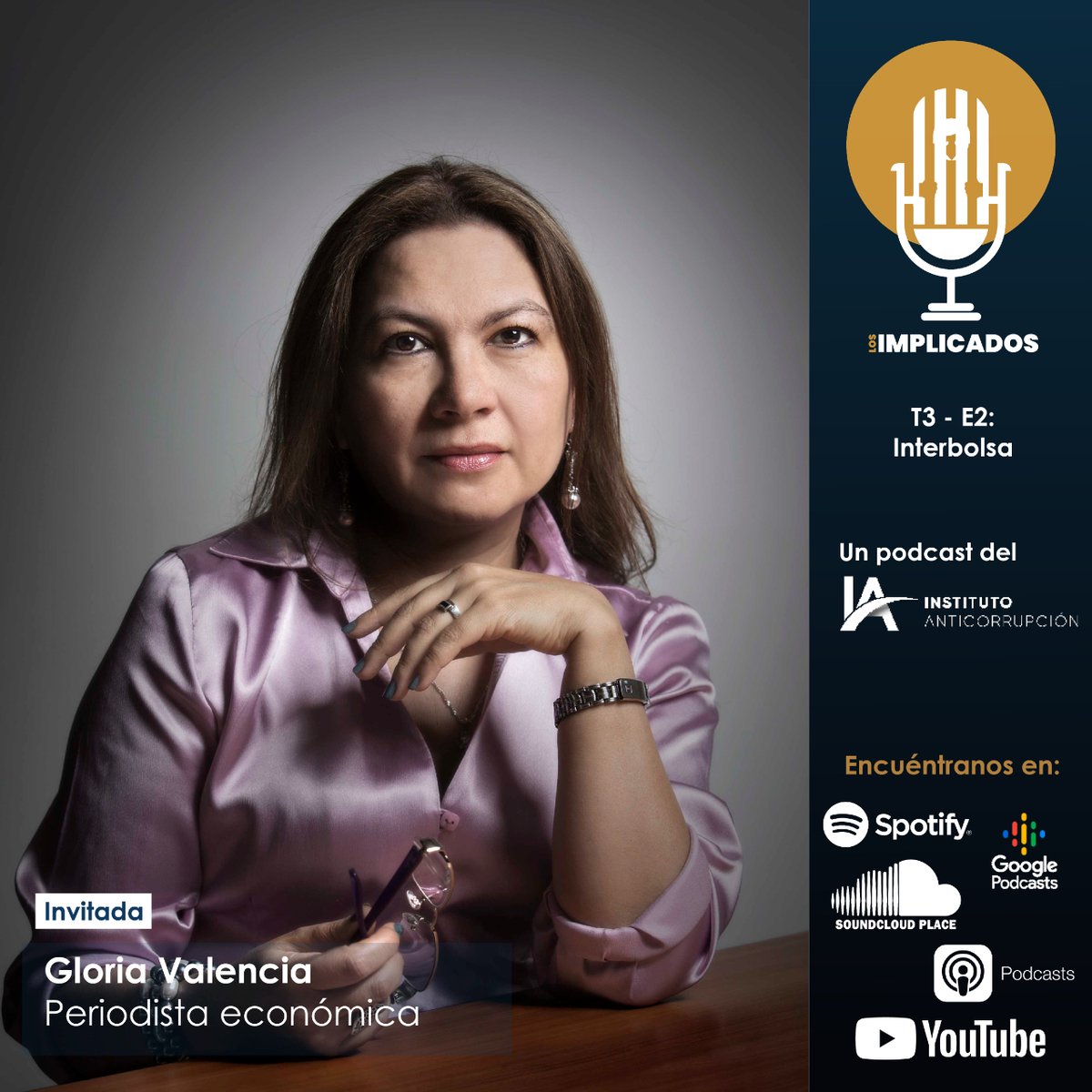 InstAnticorrup's tweet photo. MAÑANA tendremos nuevo capítulo de #LosImplicados🔥
🎙Hablamos con Gloria Valencia, la periodista de economía que le demostró a la élite de #Interbolsa que nadie está por encima de la ley.
🎧 Podcast al aire a las 12:00 p.m.
https://t.co/v3sz3Wynwe https://t.co/0zZQ8sBarn