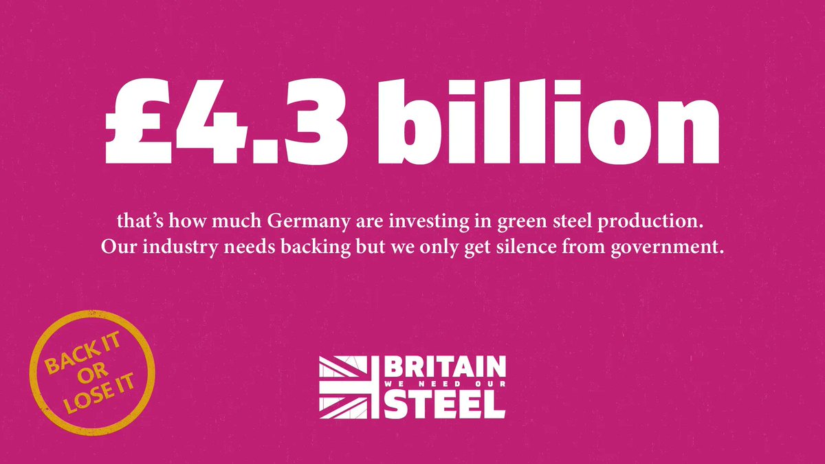 🚨 4.3 billion. That's how much Germany are investing in green steel production, while our government combats the looming threats to our industry with - silence. Government must back the steel industry now or we risk losing it forever. #WeNeedOurSteel #BackItOrLoseIt