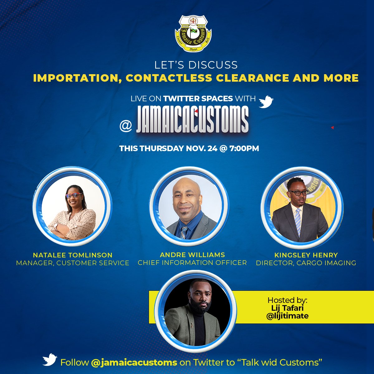 jamaicacustoms's tweet photo. We’ll be LIVE on Twitter tonight (Nov. 24) at 7 p.m. for our very first "Talk wid Customs" Twitter Space...sharing Customs-related information and answering your questions! 

See you tonight in the Space!

#TalkwidCustoms https://t.co/jDhOObMDTk
