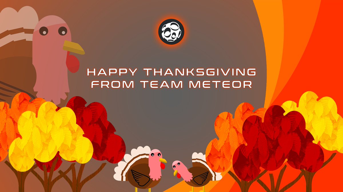TeamMeteorGG's tweet photo. Happy Thanksgiving, everyone!

We at Team Meteor hope you all enjoy this wonderful day. We're thankful for the amazing community that has supported us throughout the year and we look forward to more growth in the future!

#Thanksgiving https://t.co/D3OLj9vyR4