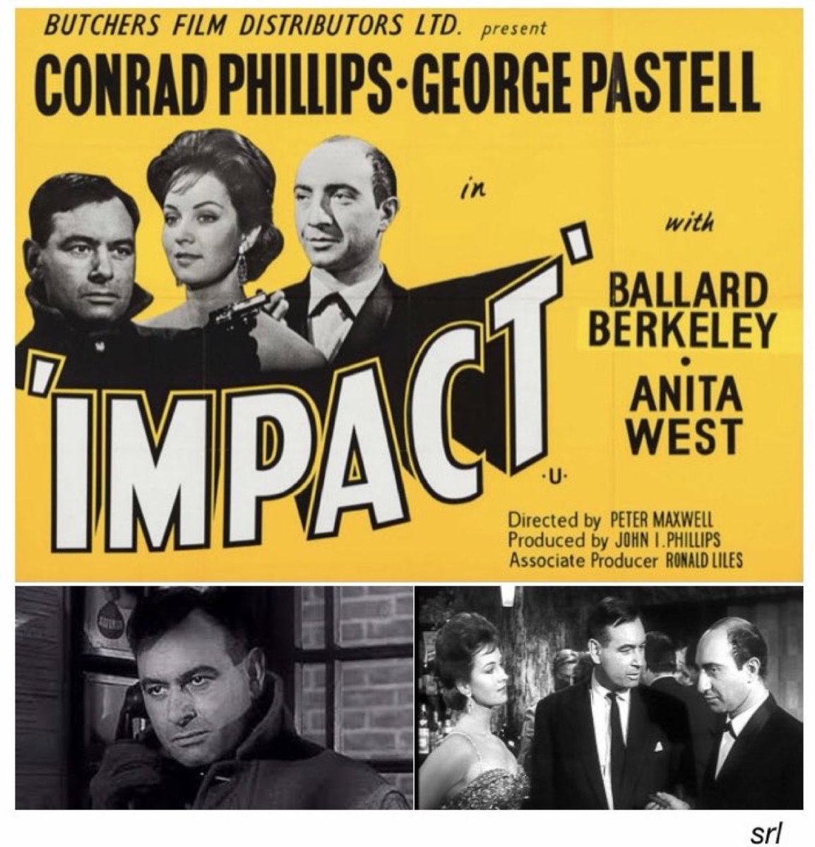 SaveRedlandLibr's tweet photo. 6:45pm TODAY on @TalkingPicsTV 

The 1963 #Crime #Thriller film🎥 “Impact” directed by #PeterMaxwell &amp; co-written with Conrad Phillips

🌟#ConradPhillips #GeorgePastell #AnitaWest
+ #BallardBerkeley #LindaMarlowe #RichardKlee https://t.co/3tbHKgQRPb